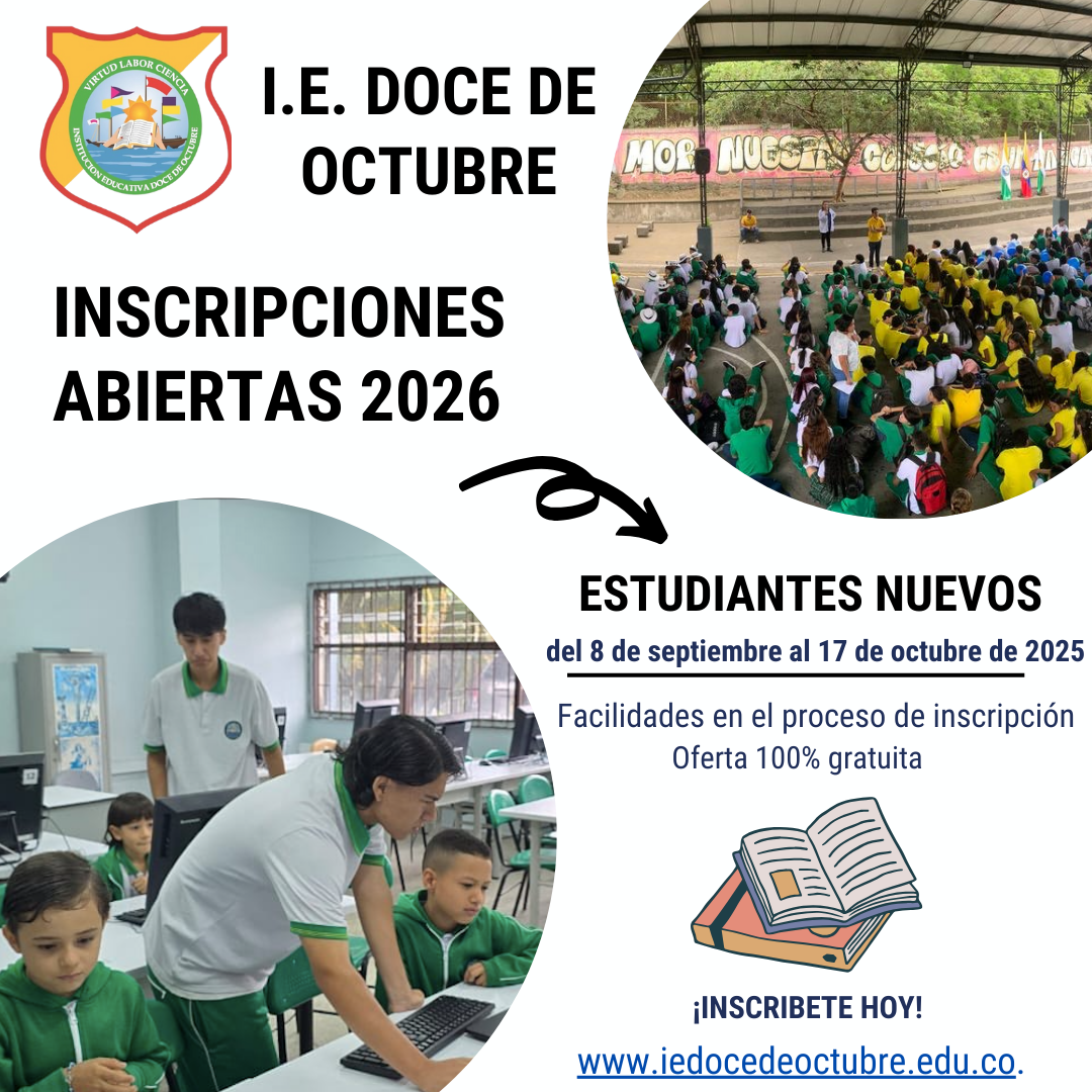 Inscripciones para estudiantes nuevos en los grados de Transición a 10° para el año lectivo 2026.